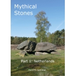 Mythical Stones Part 1: Netherlands